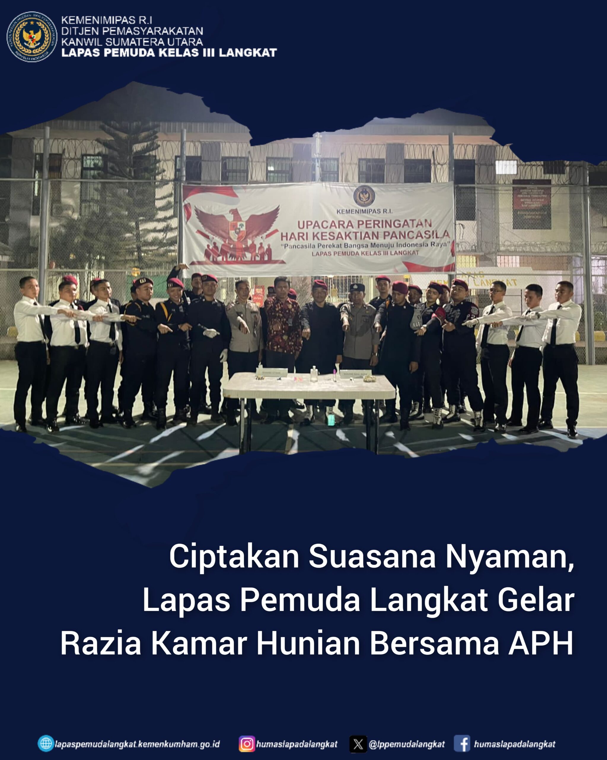 Ciptakan Suasana Nyaman, Lapas Pemuda Langkat Laksanakan Razia Kamar Hunian Bersama APH