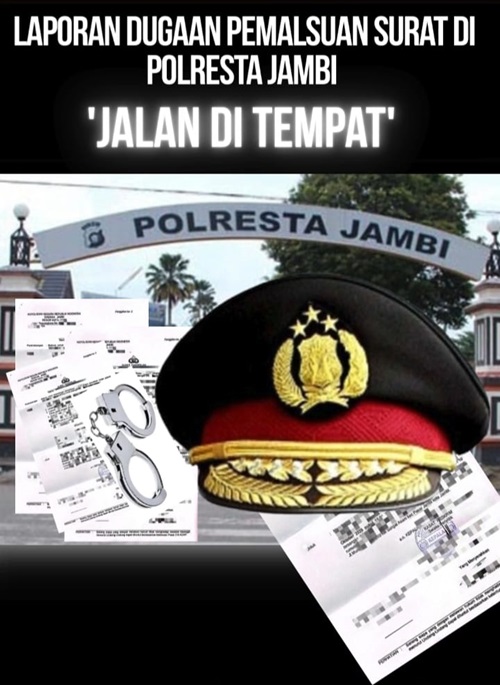 Kasus Dugaan Pemalsuan Surat di Polresta Jambi Belum Alami Perkembangan