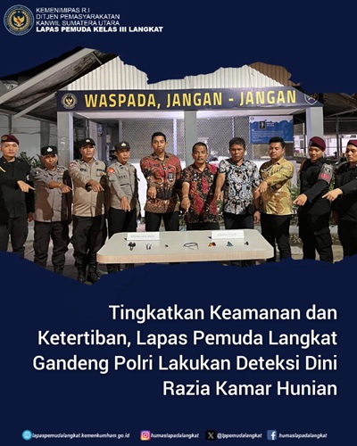 Tingkatkan Keamanan dan Ketertiban, Lapas Pemuda Langkat Gandeng Polri Gelar Deteksi Dini Razia Kamar Hunian