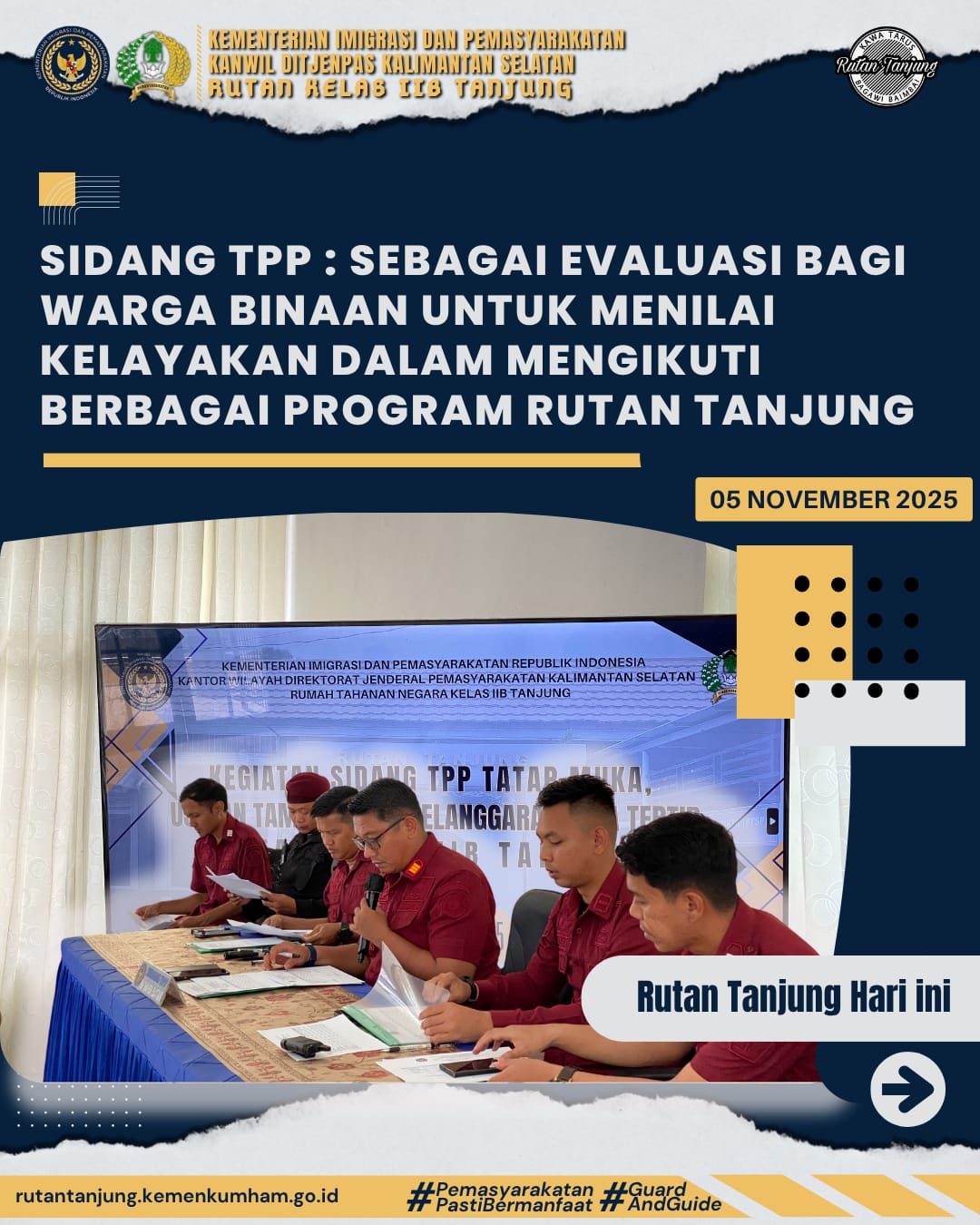 Sidang TPP: Sebagai Evaluasi Bagi Warga Binaan untuk Menilai Kelayakan dalam Mengikuti Berbagai Program Rutan Tanjung