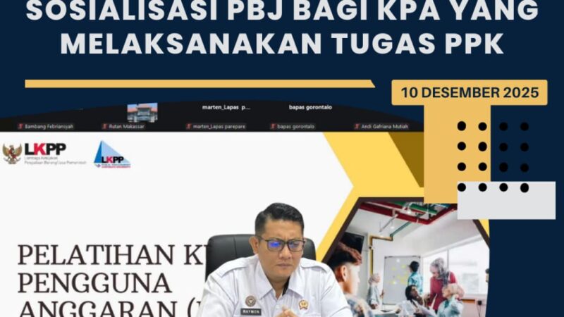 Karutan Tanjung Ikuti Pembukaan Pelatihan Sosialisasi PBJ Bagi KPA yang Melaksanakan Tugas PPK