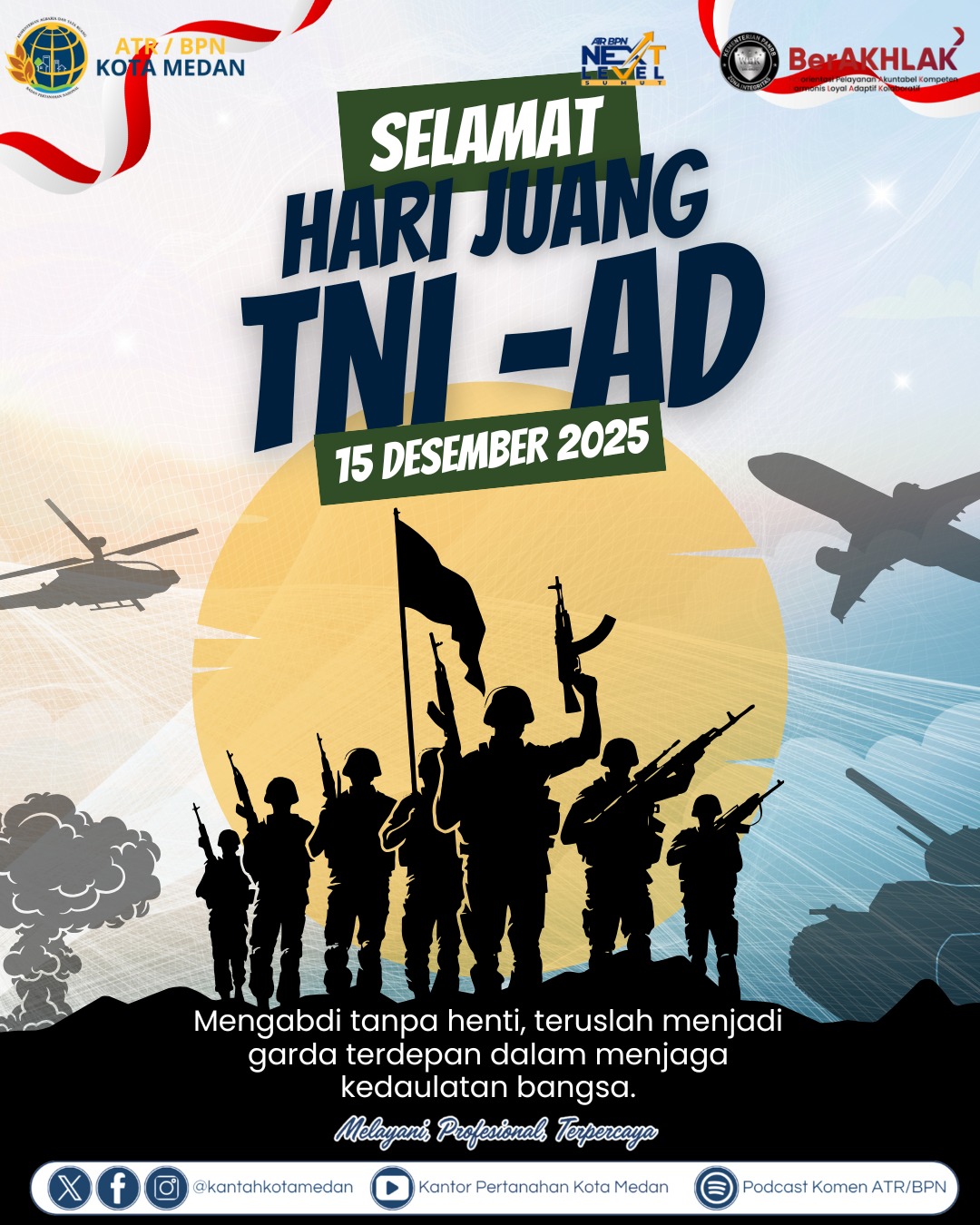 Kantor Pertanahan Kota Medan Ucapkan Selamat Hari Juang TNI AD