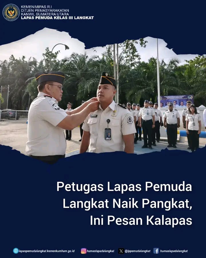 Petugas Lapas Pemuda Langkat Naik Pangkat, Berikut Pesan Kalapas