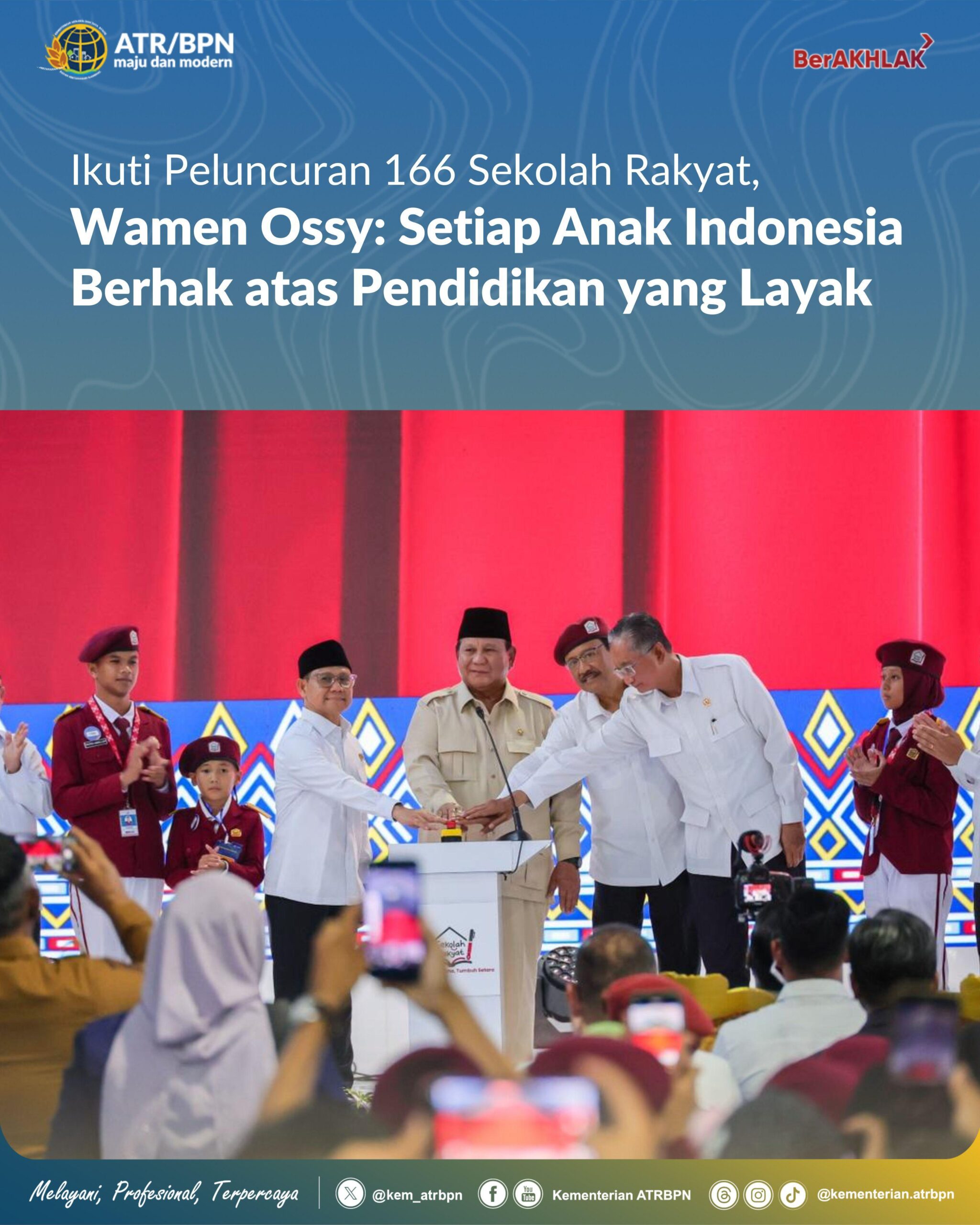 Ikuti Peluncuran 166 Sekolah Rakyat, Wamen Ossy: Setiap Anak Indonesia Berhak atas Pendidikan yang Layak