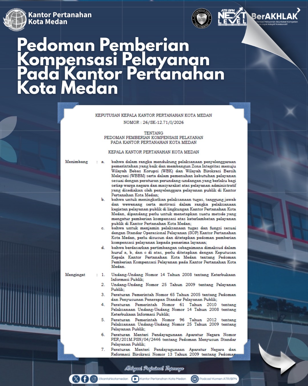 Perkuat Pelayanan Publik, Kantor Pertanahan Kota Medan Keluarkan Pedoman Kompensasi Pelayanan