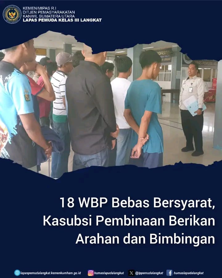 18 WBP Bebas Bersyarat, Kasubsi Pembinaan Berikan Arahan dan Bimbingan