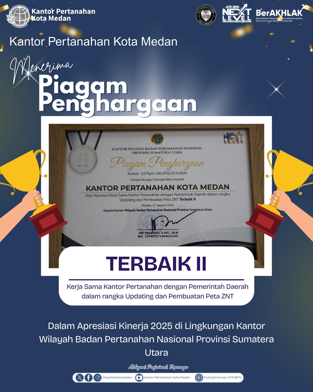 Kantor Pertanahan Kota Medan Raih Penghargaan Kerja Sama Pembuatan Peta ZNT 2025