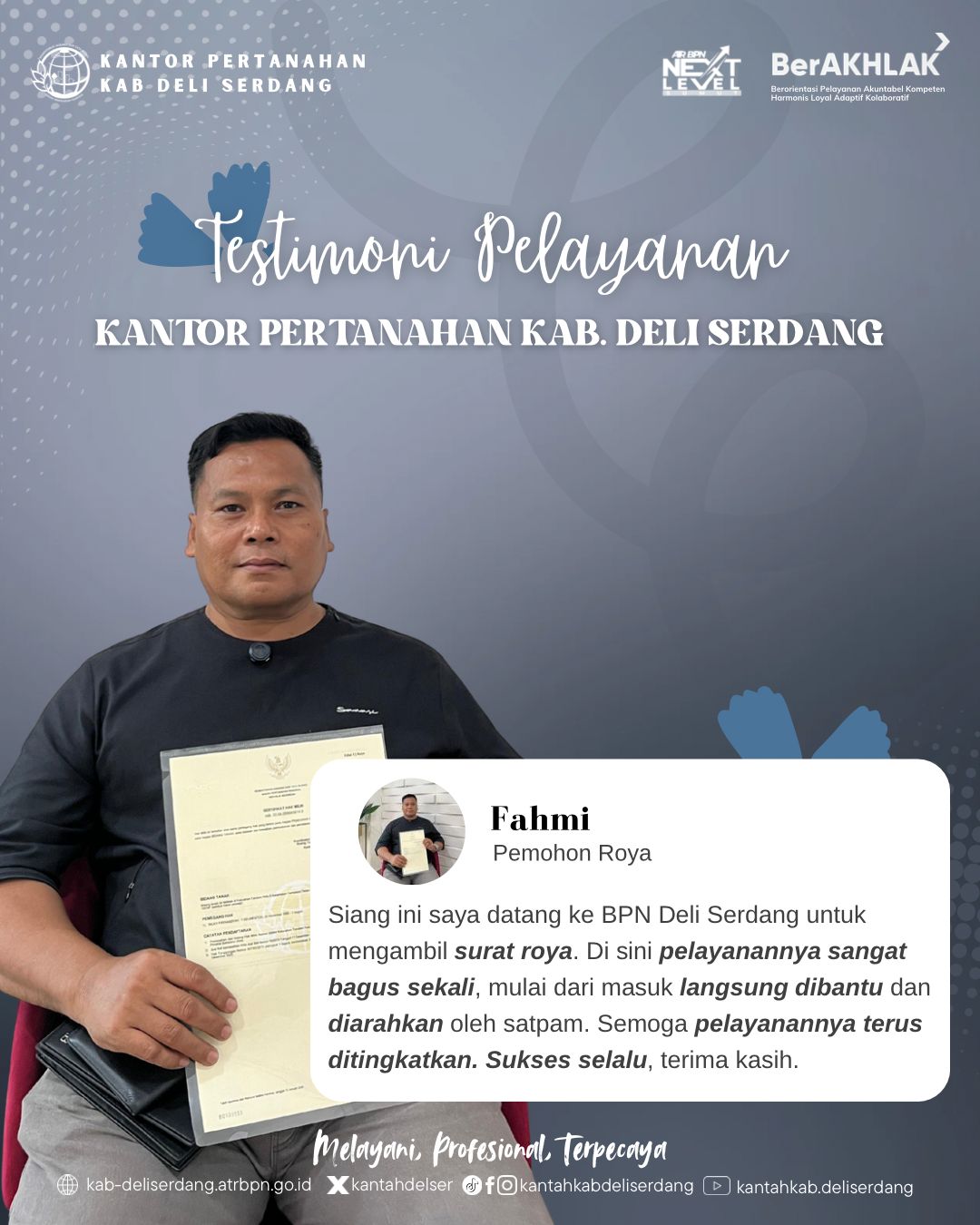 Kantor Pertanahan Kabupaten Deli Serdang Terima Pujian atas Pelayanan Surat Roya yang Cepat dan Tepat