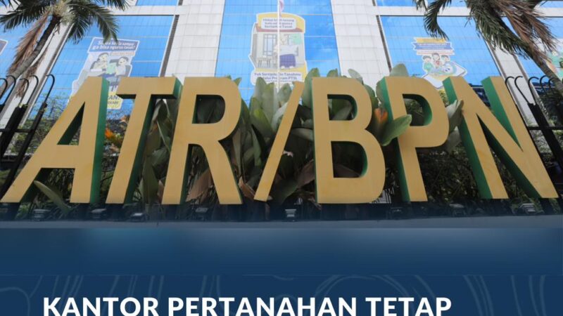 Kantor Pertanahan Tetap Buka Layani Masyarakat pada Masa Cuti Bersama Nyepi dan Idulfitri 1447 H
