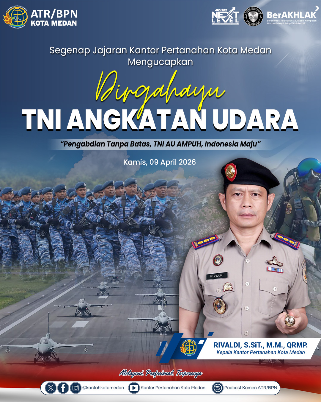 Kantor Pertanahan Kota Medan Ucapkan Selamat Dirgahayu TNI Angkatan Udara Republik Indonesia