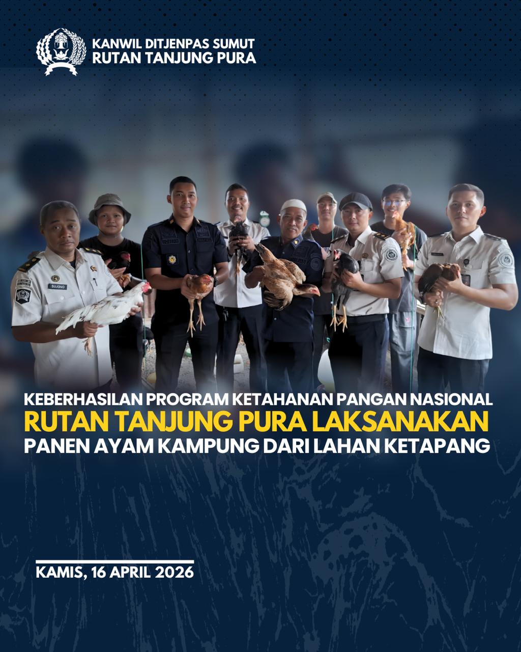 Panen Ayam Kampung, Rutan Tanjung Pura Dukung Ketahanan Pangan Nasional