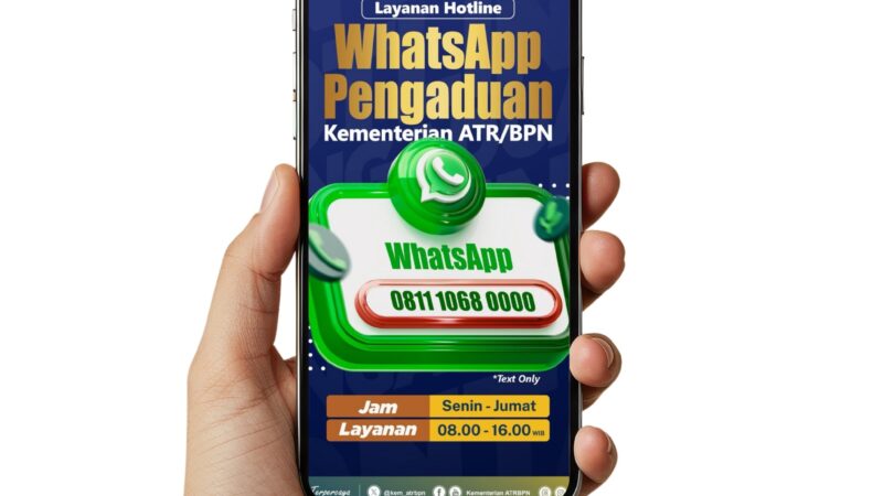 Kanal Pengaduan Digital Kementerian ATR/BPN, Jembatan Aspirasi Menuju Layanan Publik Lebih Baik