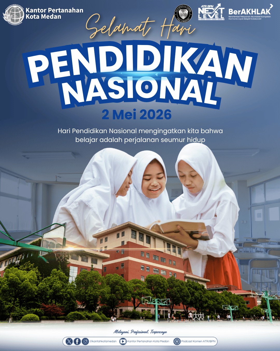 Kantor Pertanahan Kota Medan Ucapkan Selamat Hari Pendidikan Nasional, Dorong SDM Unggul dan Berintegritas