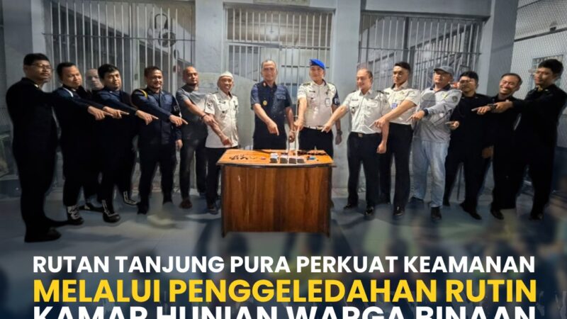 Rutan Tanjung Pura Perkuat Keamanan Melalui Penggeledahan Rutin Kamar Hunian Warga Binaan