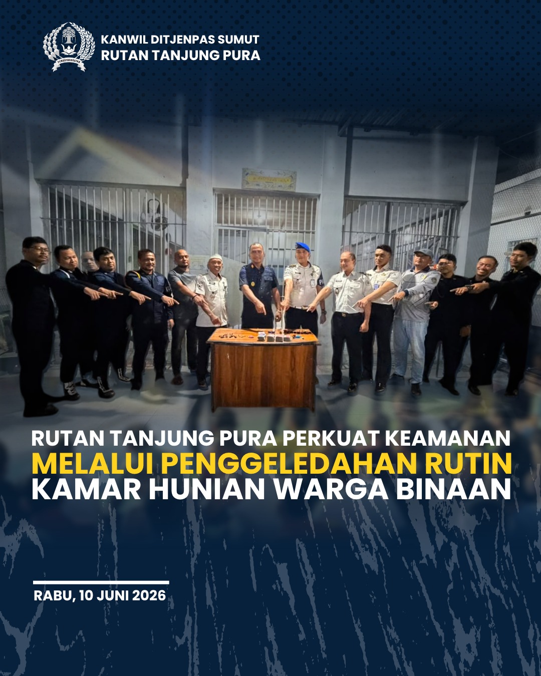 Rutan Tanjung Pura Perkuat Keamanan Melalui Penggeledahan Rutin Kamar Hunian Warga Binaan