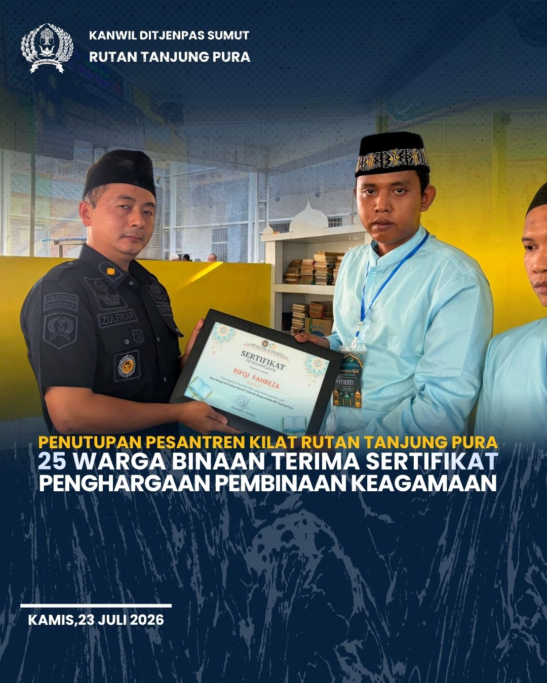 25 Warga Binaan Rutan Tanjung Pura Terima Sertifikat usai Ikuti Pesantren Kilat