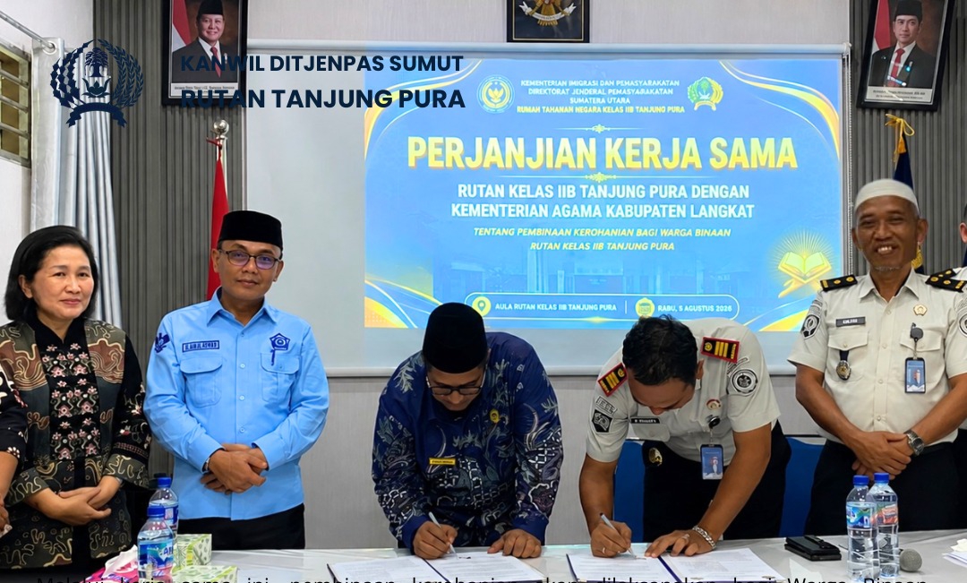 Rutan Tanjung Pura dan Kemenag Langkat Teken PKS Pembinaan Kerohanian Warga Binaan